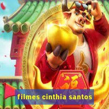 filmes cinthia santos